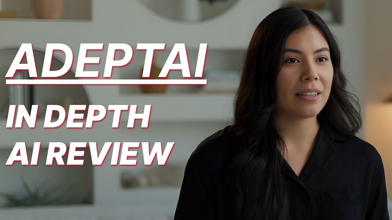 Adept - Video Overview