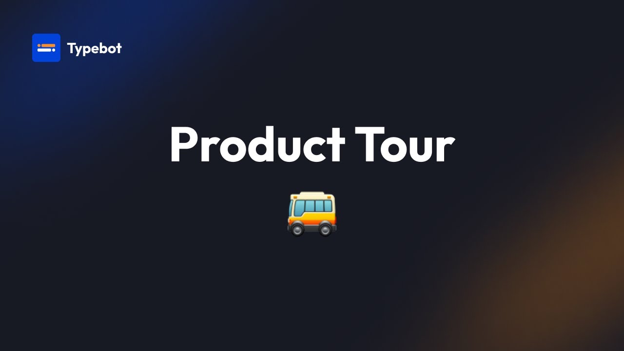 Typebot - Video Overview