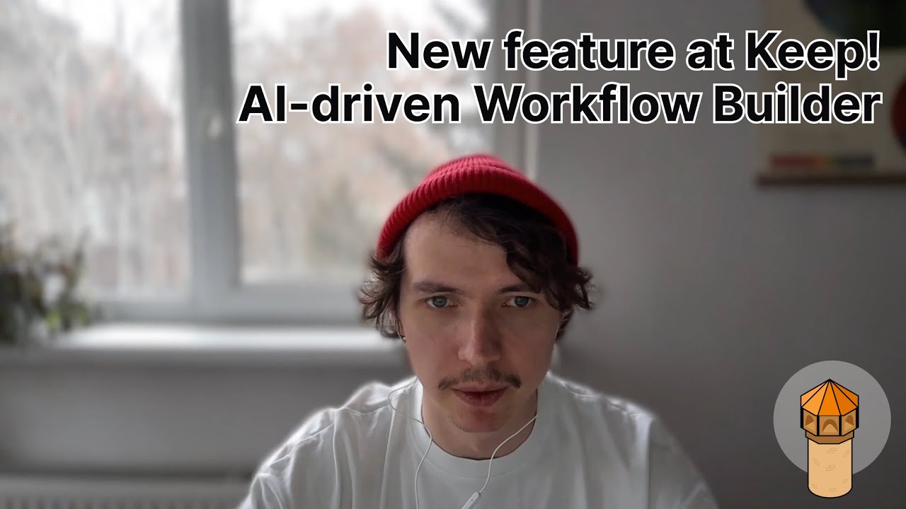 Keep - Video Overview