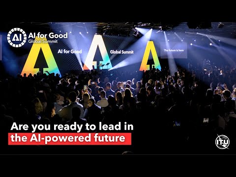 AI for Good Global Summit - Video Overview