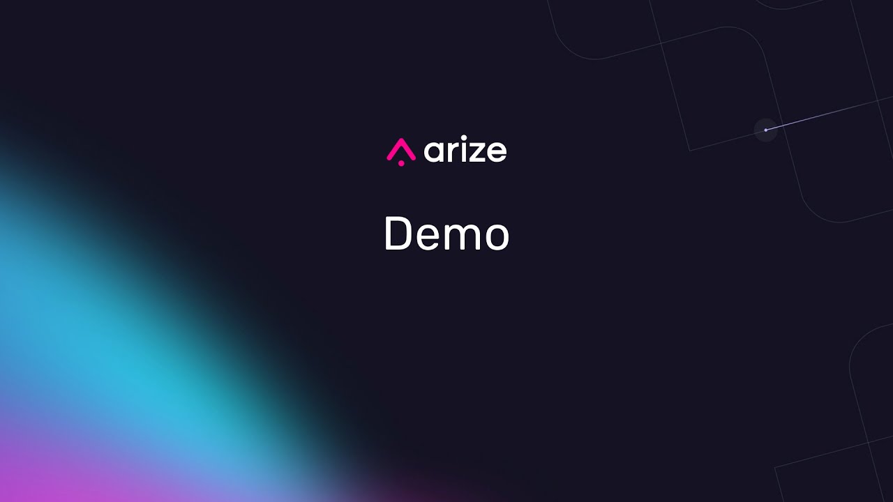 Arize - Video Overview