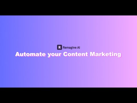Remagine AI - Video Overview