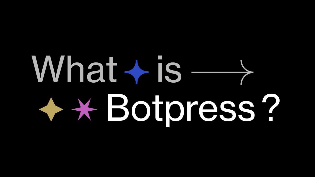 Botpress - Video Overview