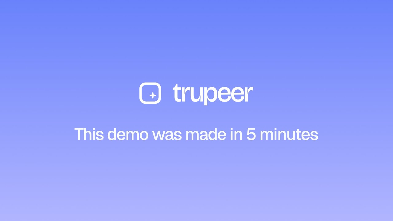 Trupeer - Video Overview