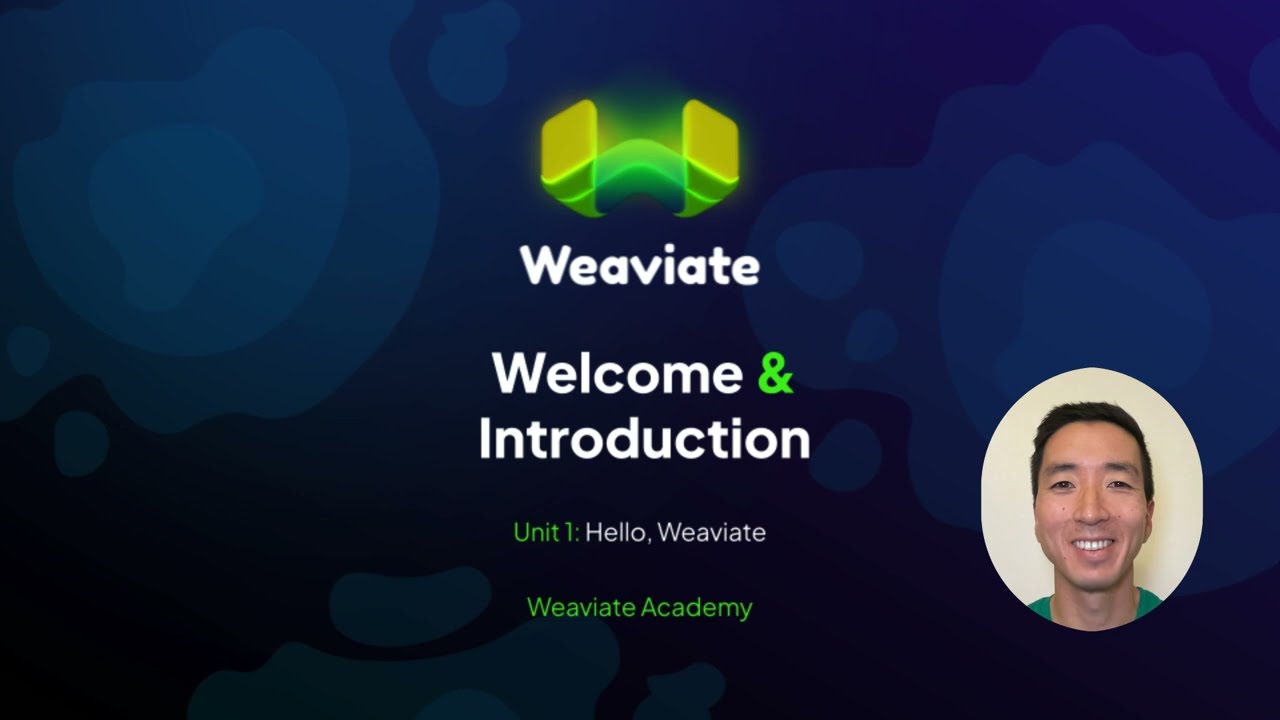 Weaviate - Video Overview