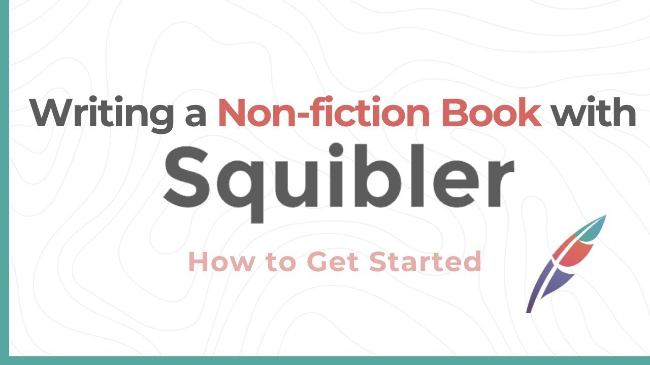 Squibler - Video Overview