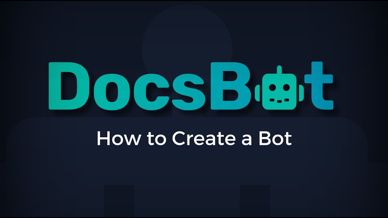 DocsBot - Video Overview