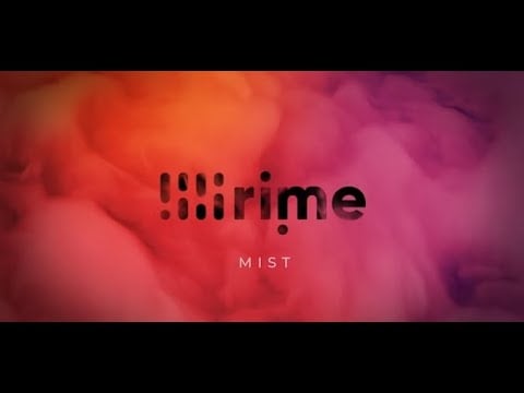 Rime - Video Overview