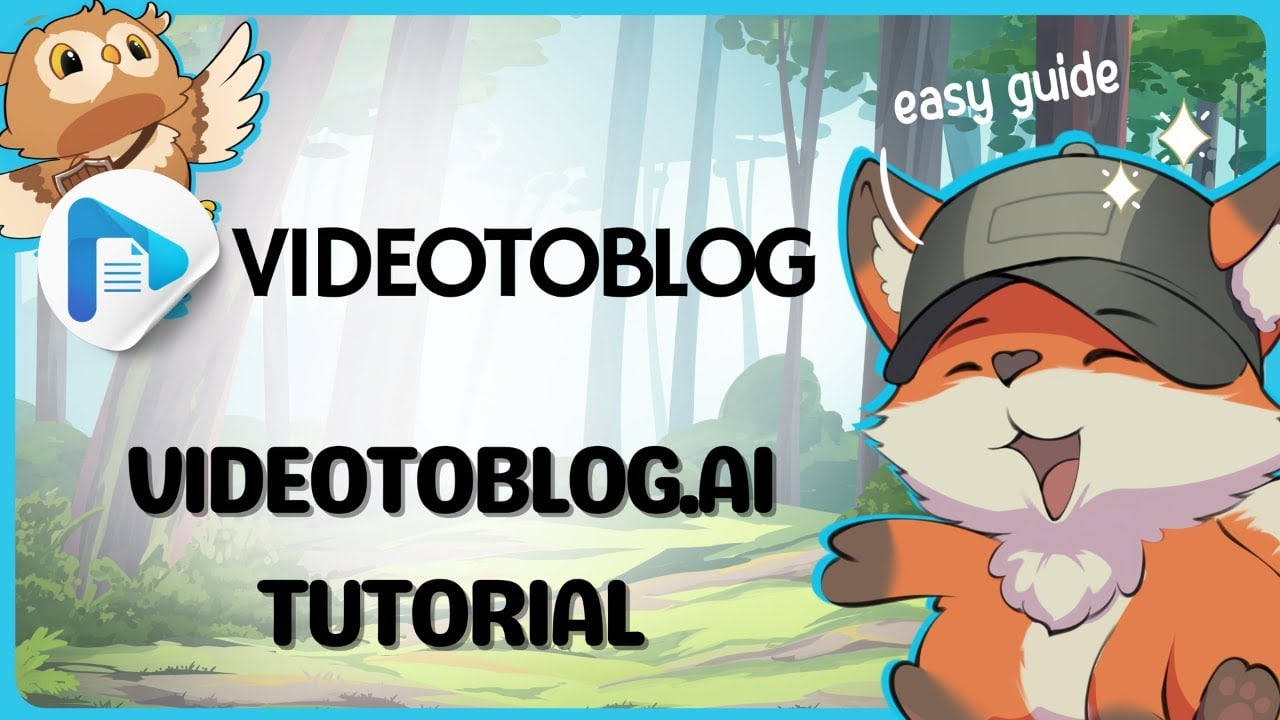VideoToBlog - Video Overview