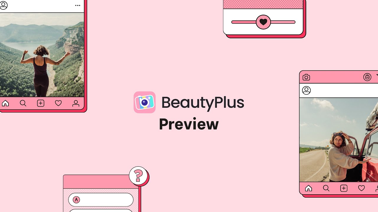 BeautyPlus - Video Overview