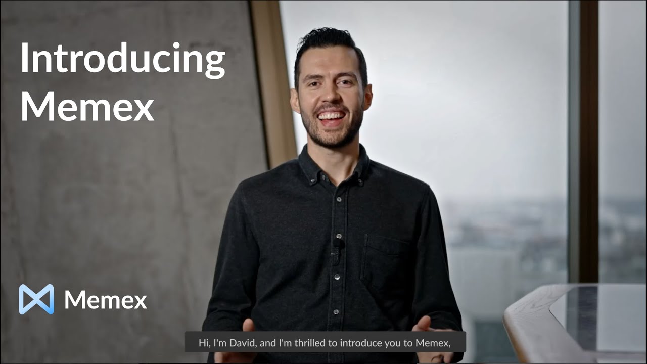 Memex - Video Overview